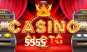 Live Casino 5555bet